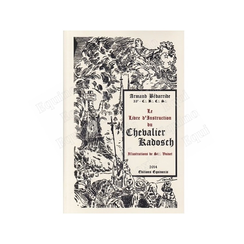 Le Livre d'Instruction du Chevalier Kadosch – Armand Bédarride